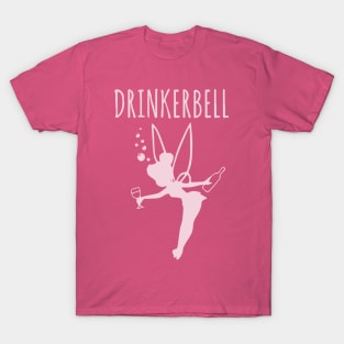 Drinkerbell Tinkerbell T-Shirt